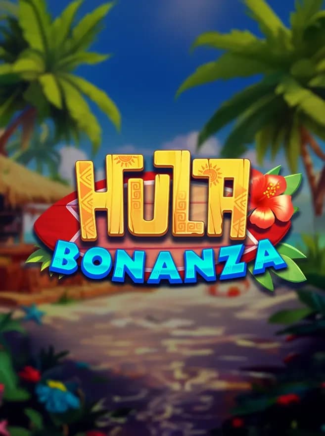 Hula Bonanza